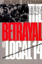 Betrayal of Local 14