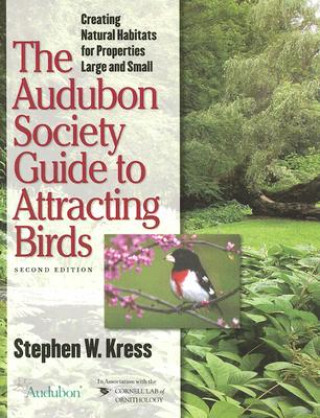Audubon Society Guide to Attracting Birds
