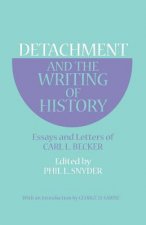 Detachment and the Writing of History