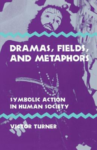 Dramas, Fields, and Metaphors