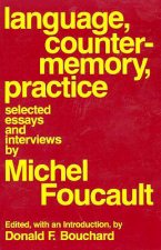 Language, Counter-Memory, Practice