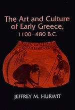 Art and Culture of Early Greece, 1100-480 B.C.