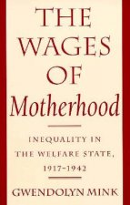 Wages of Motherhood