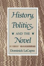 History, Politics, and the Novel