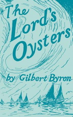 Lord's Oysters