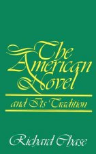 American Novel and Its Tradition