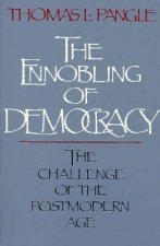 Ennobling of Democracy