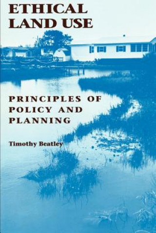 Ethical Land Use