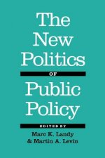 New Politics of Public Policy
