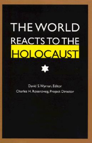World Reacts to the Holocaust