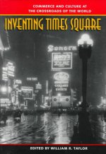 Inventing Times Square