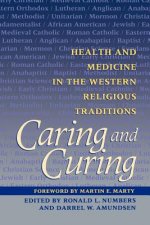 Caring and Curing