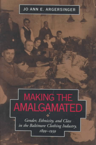 Making the Amalgamated