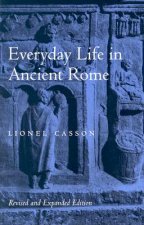 Everyday Life in Ancient Rome