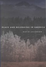 Place and Belonging in America