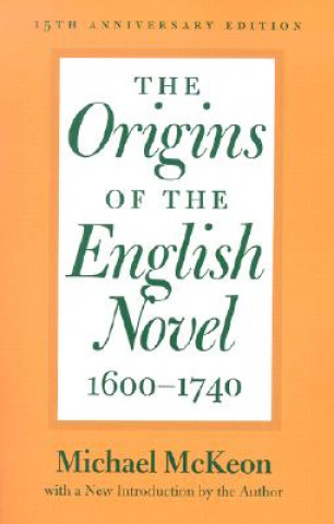 Origins of the English Novel, 1600-1740