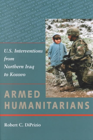 Armed Humanitarians