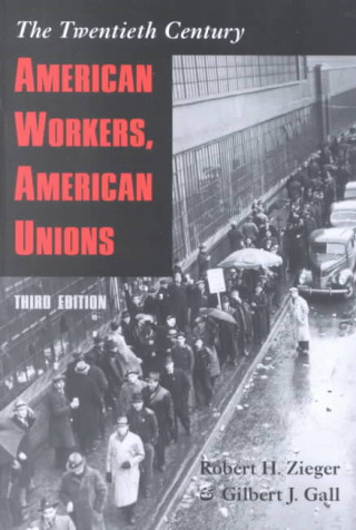 American Workers, American Unions