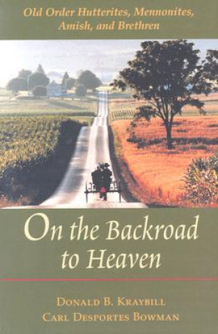 On the Backroad to Heaven