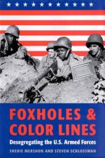 Foxholes and Color Lines