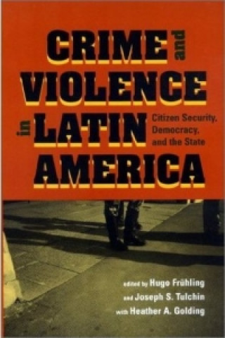 Crime and Violence in Latin America