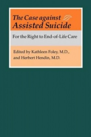 Case against Assisted Suicide