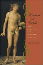 Mocked with Death