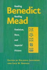 Reading Benedict / Reading Mead