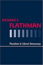 Pluralism and Liberal Democracy