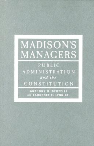 Madison's Managers