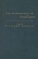 Conference on Beautiful Moments