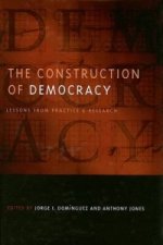 Construction of Democracy