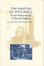 Mantra of Efficiency