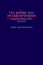 Roman Self in Late Antiquity