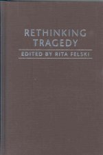 Rethinking Tragedy