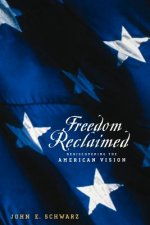 Freedom Reclaimed
