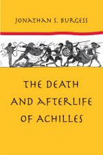 Death and Afterlife of Achilles