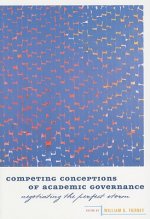 Competing Conceptions of Academic Governance