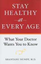Stay Healthy at Every Age