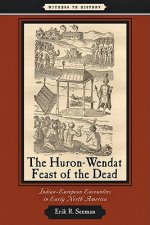 Huron-Wendat Feast of the Dead