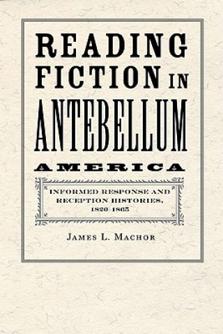 Reading Fiction in Antebellum America