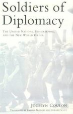 Soldiers of Diplomacy