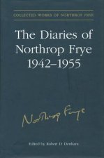 Diaries of Northrop Frye, 1942-1955
