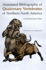 Annotated Bibliography of Quaternary Vertebrates of Northern North America