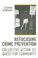 Refocusing Crime Prevention