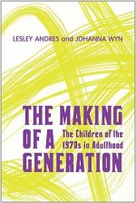 Making of a Generation