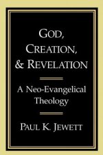 God, Creation and Revelation
