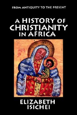 History of Christianity in Africa