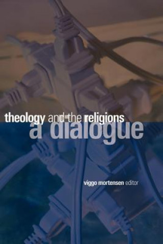 Theology and the Religions (Viggo Mortensen)()