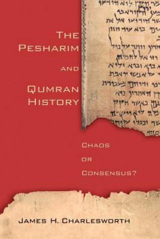 Pesharim and Qumran History